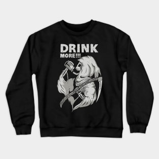 Drink More Beer Crewneck Sweatshirt